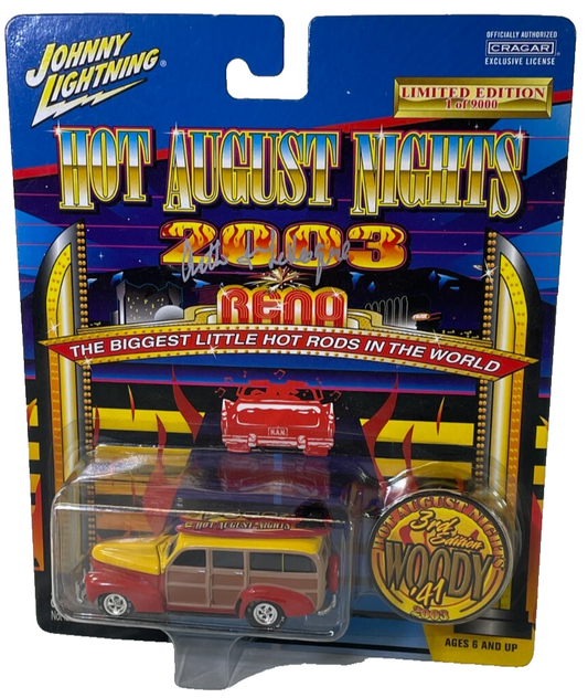 Johnny Lightning 2003 Hot August Nights '41 Woody 3rd Ed Signed Ltd 1 of 9000